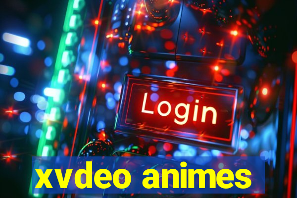 xvdeo animes